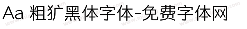 Aa 粗犷黑体字体字体转换